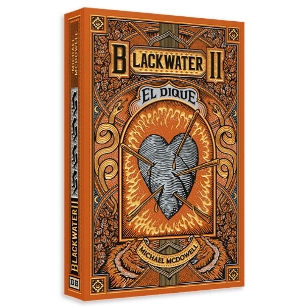 Black Water #2 - El Dique [Ter] [Blackie Books] [Prh] Michael Mcdowell