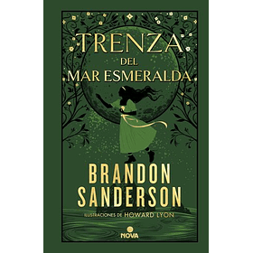 Trenza Del Mar Esmeralda Td (Fan) (Prh) (Nova) Brandon Sanderson