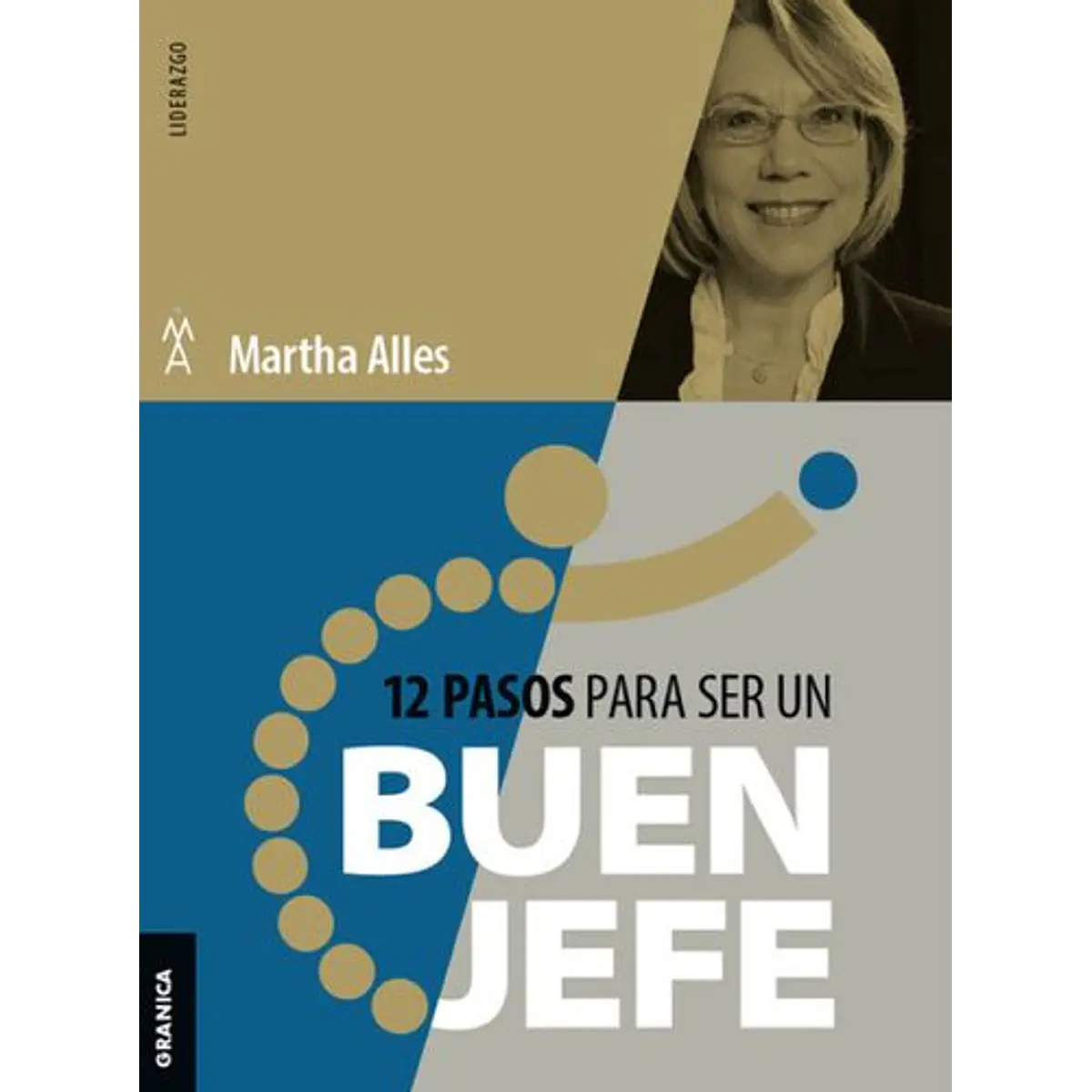 12 Pasos Para Ser Un Buen Jefe (Granica) (Zig-zag) (Tb)