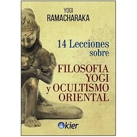 Lecciones Sobre Filosofia Yogi Y Ocultimsmo [Eso]