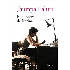 El Cuaderno De Nerina (Lumen) (Prh) (Tb) [Poe]