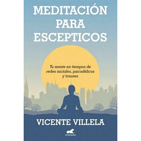 Meditación Para Escepticos [Eso]