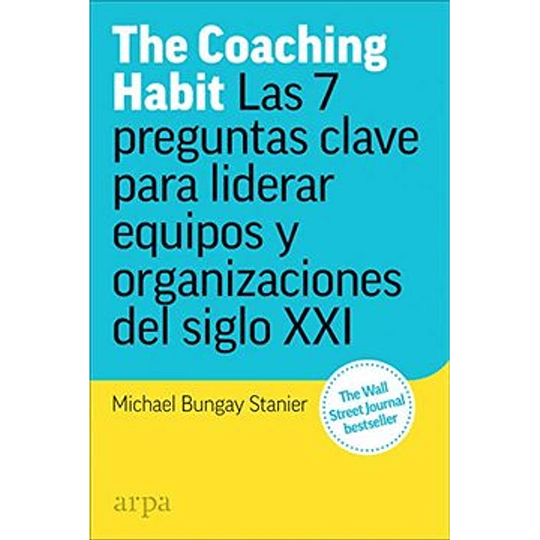 The Coaching Habit (Arpa) (Catalonia) (Tb) [Coa]