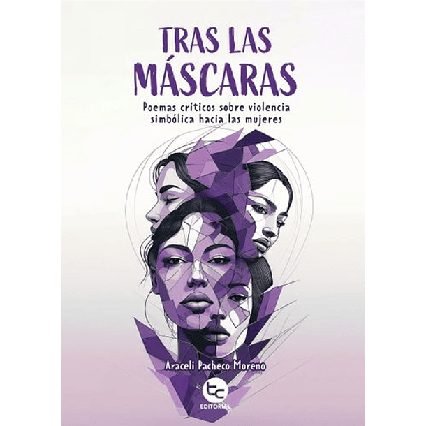 Tras Las Mascaras [Poe] [Trayecto] Araceli Pacheco Moreno