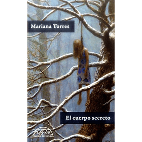 El Cuerpo Secreto (Paginas De Espuma) (Liberalia) (Tb) [Con]