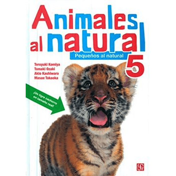 Animales Al Natural 5 - Pequeños Al Natural 