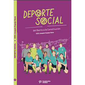 Deporte Social - Del Barrio A La Constitución