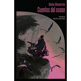 Cuentos Del Ocaso [Ter] [La Biblioteca De Carfax-17] [Libros Del Reves-f] Rhoda Broughton