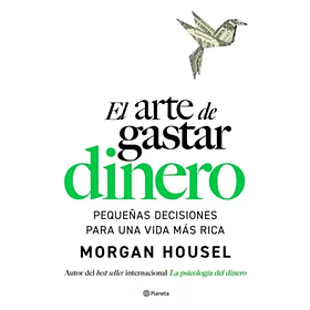 El Arte De Gastar Dinero  	