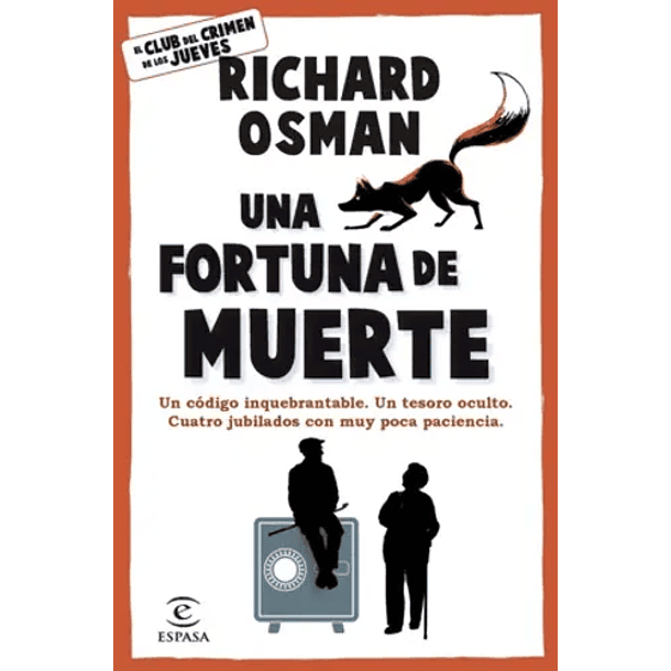 Una Fortuna De Muerte  