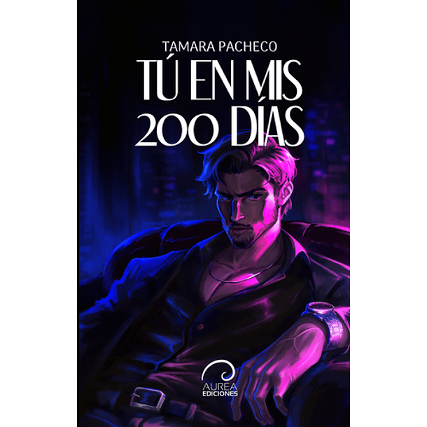 Tu En Mis 200 Dias
