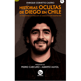 Historias Ocultas De Diego En Chile