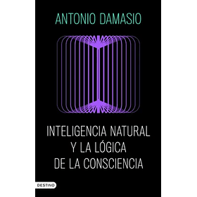 Inteligencia Natural Y La Logica De La Consciencia