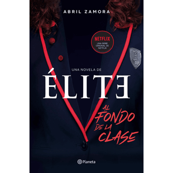 Elite: Al Fondo De La Clase