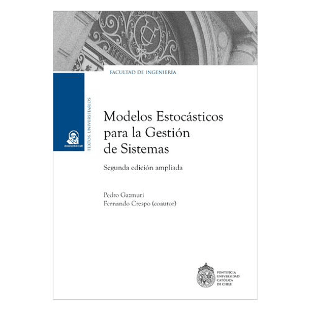 Modelos Estocasticos Para La Gestion De Sistemas 