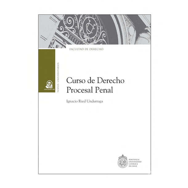 Curso De Derecho Procesal Penal ( Libro Tecnico)