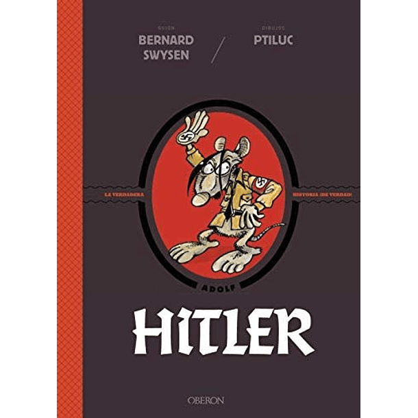 Hitler La Verdadera Historia 