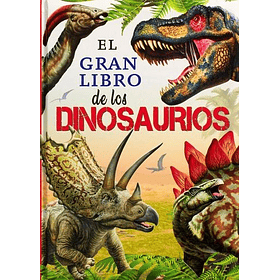 El Gran Libro De Los Dinosaurios