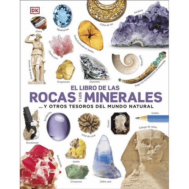 El Libro De Las Rocas Y Los Minerales