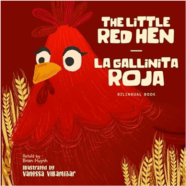 La Gallinita Roja (Bilingue)
