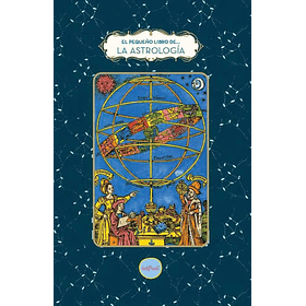 El Pequeño Libro De La Astrologia (Td)