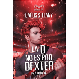 La D No Es Por Dexter (Bg.5 Libro #4)