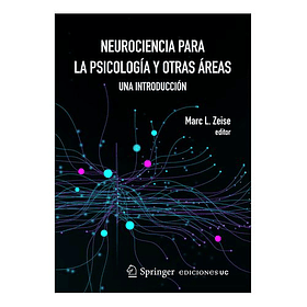 Neurociencia Para La Psicologia Y Otras Areas  