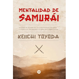 Mentalidad De Samurai