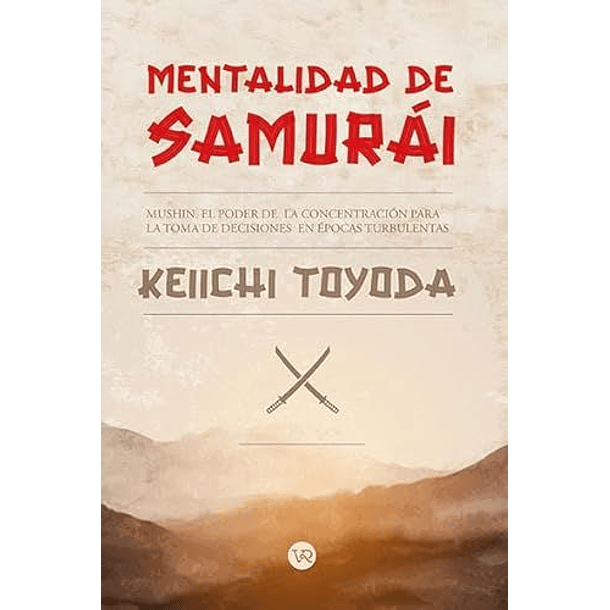 Mentalidad De Samurai