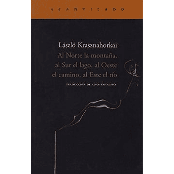 Al Norte La Montaña Al Sur El Lago... (97-naranjo)