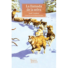 La Llamada De La Selva