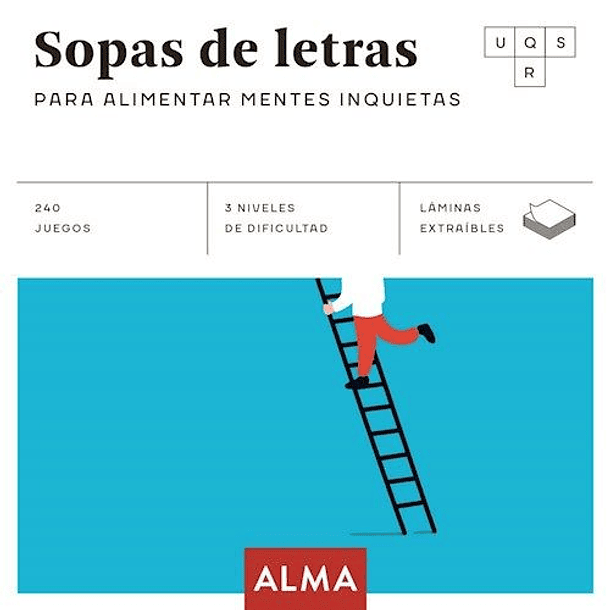 Sopa De Letras Para Alimentar Mentes Inquietas  [ Alma ]