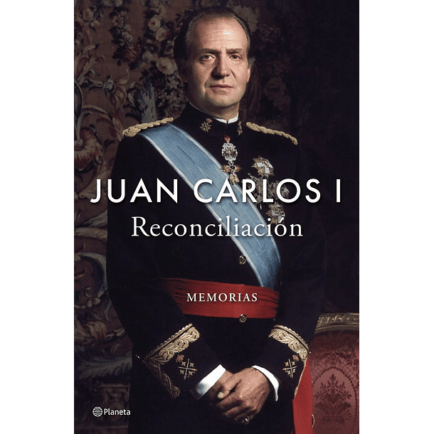 Reconciliacion: Memorias Juan Carlos I