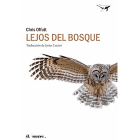 Lejos Del Bosque
