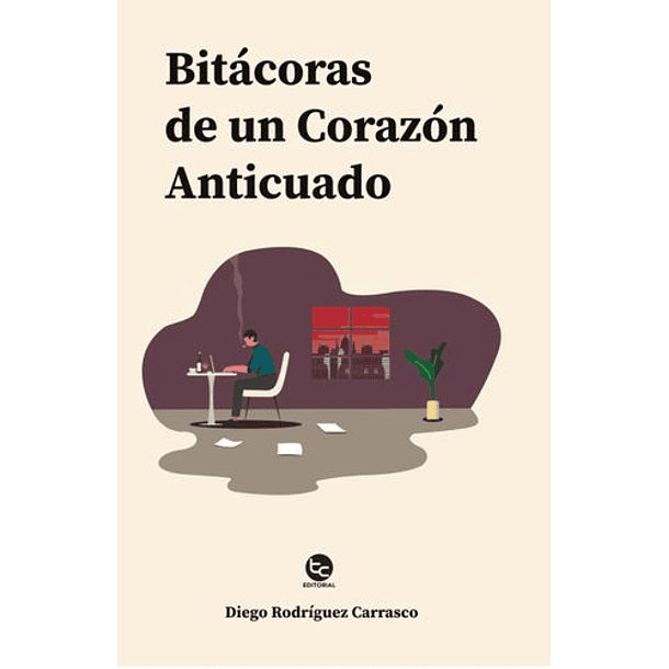 Bitacoras De Un Corazon Anticuado
