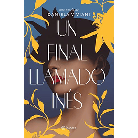 Un Final Llamado Ines