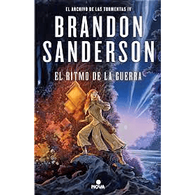 Archivo De Las Tormentas 4 - El Ritmo De La Guerra 