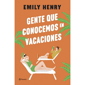 Gente Que Conocemos En Vacaciones [Rom] [ Planeta ]
