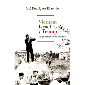 Vietnam Israel Y Trump