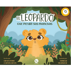 El Leopardo Que Perdio Sus Manchas