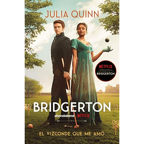 Vizconde Que Me Amo, El #2 (Books4pocket) [Urano] Julia Quinn - Saga Bridgerton