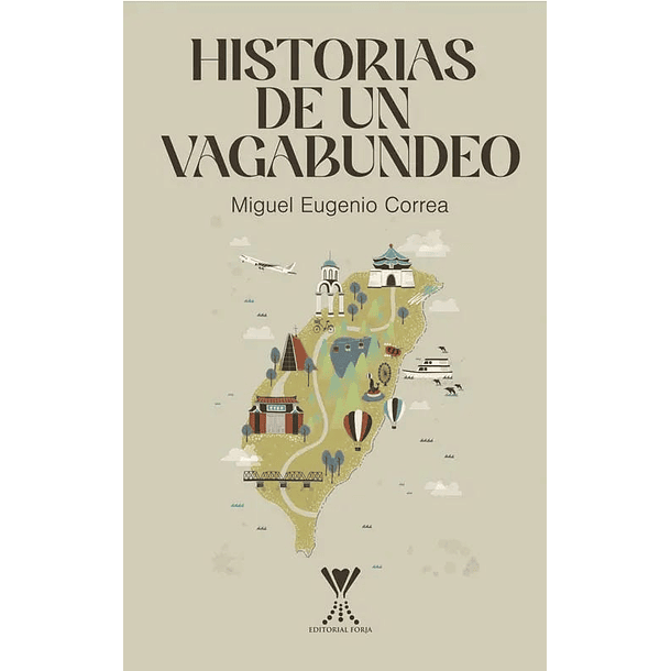 Historias De Un Vagabundeo