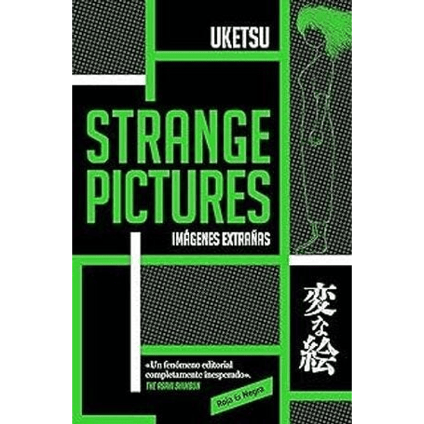 Strange Pictures (Imagenes Extrañas)