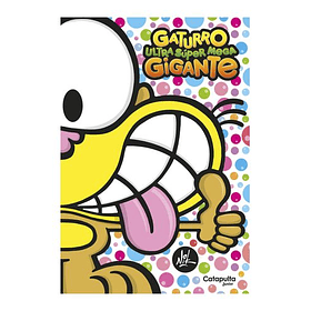 Gaturro Ultra Super Mega Gigante