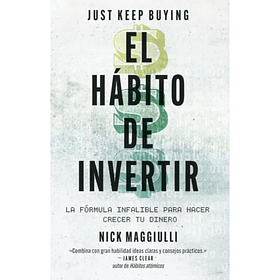 El Habito De Invertir