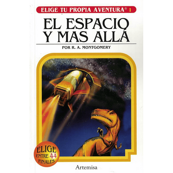Elige Tu Propia Aventura #1 - El Espacio Y Mas Alla