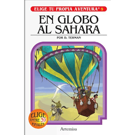Elige Tu Propia Aventura #9 - En Globo Al Sahara