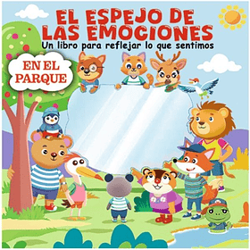 El Espejo De Las Emociones - En El Parque
