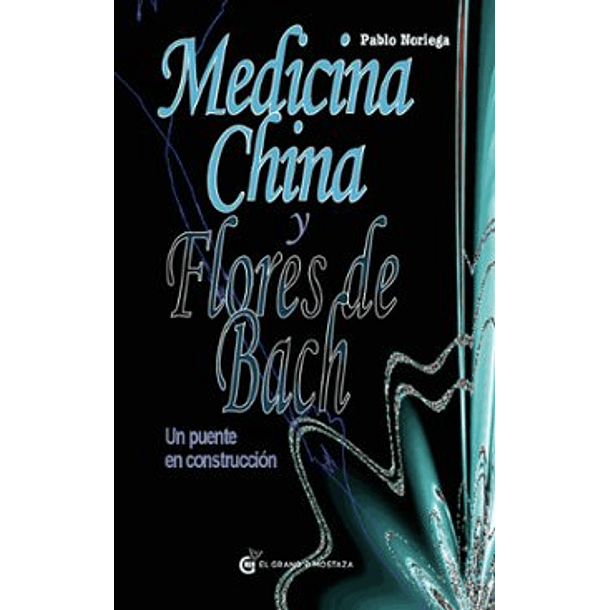 Medicina China Y Flores De Bach