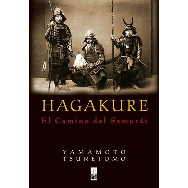 Hagakure El Camino Del Samurái [Asi]